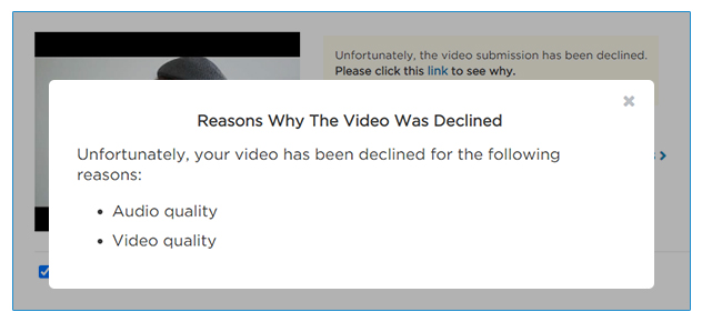Reason(s) Why The Video Was Declined